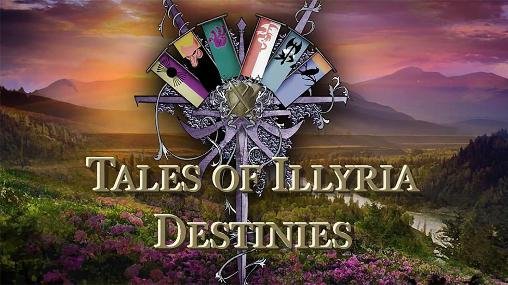 game pic for Tales of Illyria: Destinies